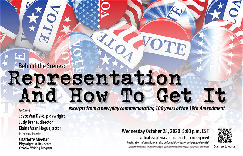 Poster advertising a Visiting Artists Event behind a new play called "Representation and How to Get it" with playwritght Joyce Van Dyke, director Judy Braha, and actor Elaine Vaan Hogue.