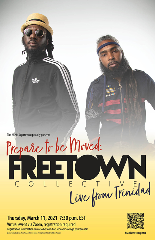 Poster advertising a virtual concert by Freetown Collective on Thursday, March 11 at 7:30 p.m. EST. Image features Muhammad Muwakil and Lou Lyons who head group.