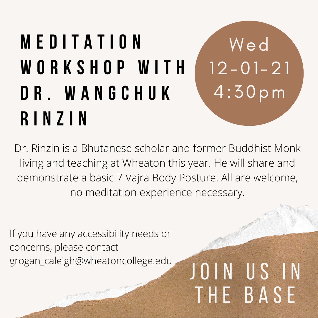 Meditation Workshop with Dr. Wangchuk Rinzin
