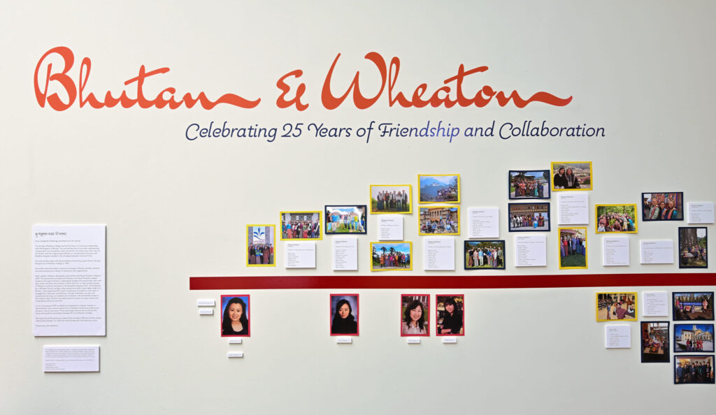 Exhibition: Bhutan and Wheaton